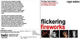 flickering fireworks vol 1 the angry years